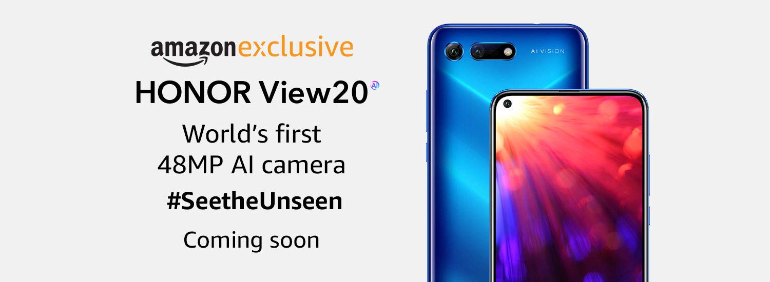 Honor View 20 Will Be Available In India Exclusively Via Amazon India Honor View 20 Will Be Available In India Exclusively Via Amazon India