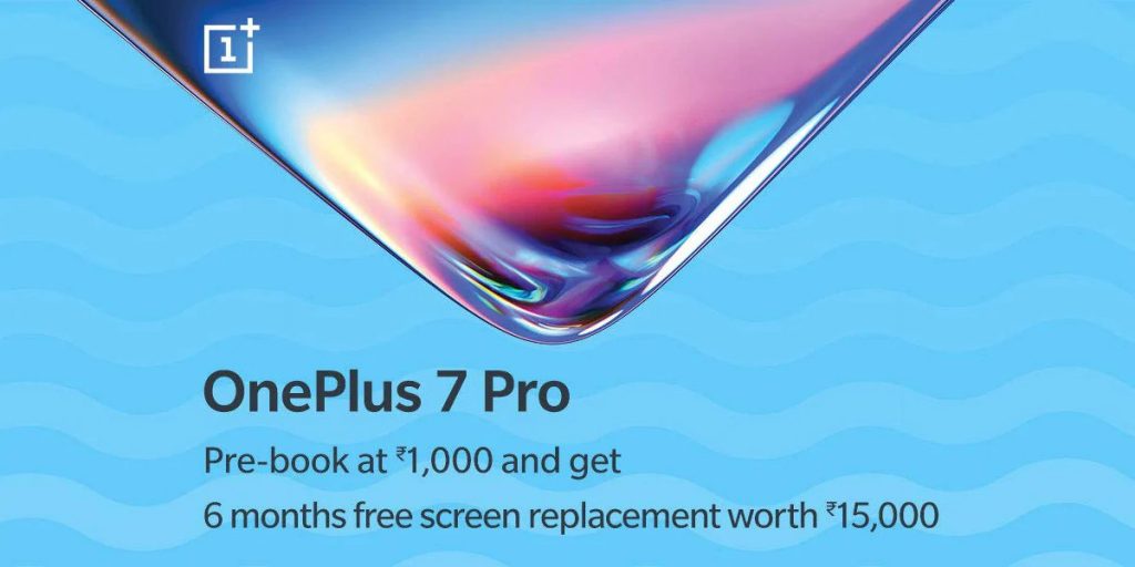 OnePlus 7 Pro Pre-Bookings Starts At Amazon India OnePlus 7 Pro Pre-Bookings Starts At Amazon India