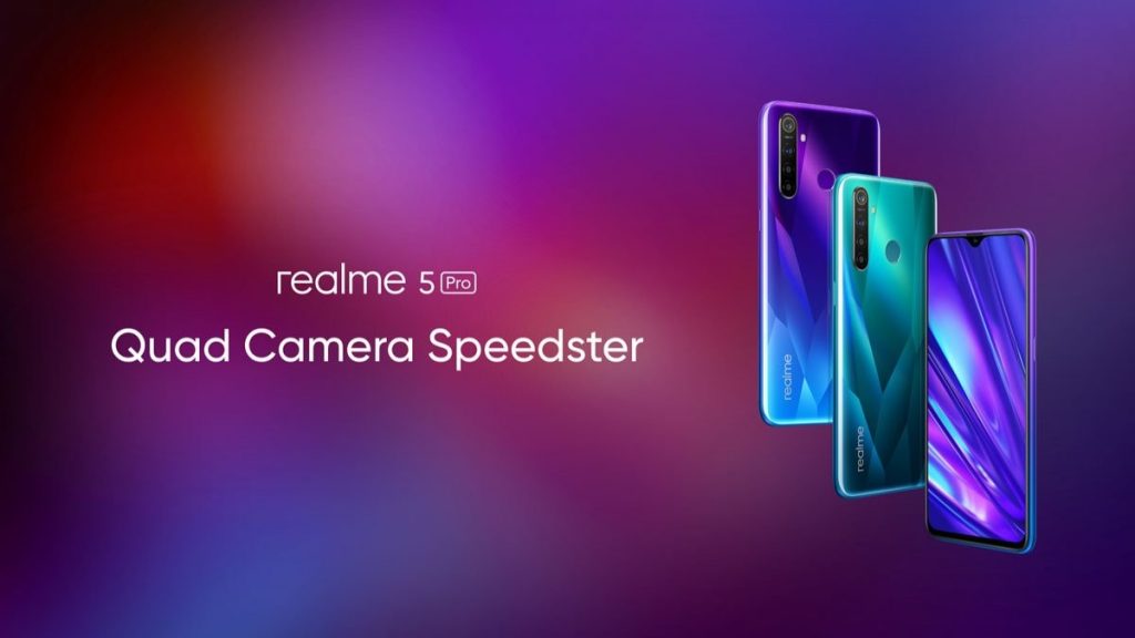 Realme 5 Pro Will Available For Sale Today Realme 5 Series Unveiled With Quad Cameras And More