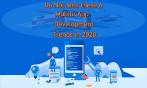 6 Mobile App Development Trends