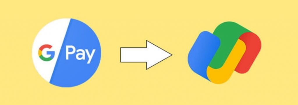 Google Pay Reloaded; Check Out New Changes