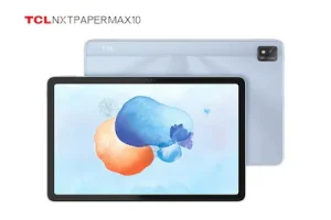 TCL NxtPaper Max 10, Tab 10s 5G, Tab 10 FHD 4G, Tab 10 HD Android Tablets Debuted at MWC 2022