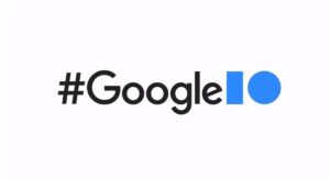 Google I/O 2022 Google I/O 2022 Event Date Revealed