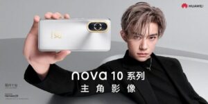 Huawei Nova 10 Series