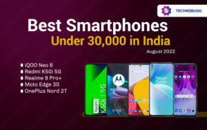 Best Smartphones Under ₹30,000 In India