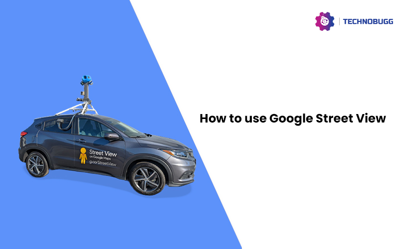 How To Use Google Street View In India How To Use Google Street View In India