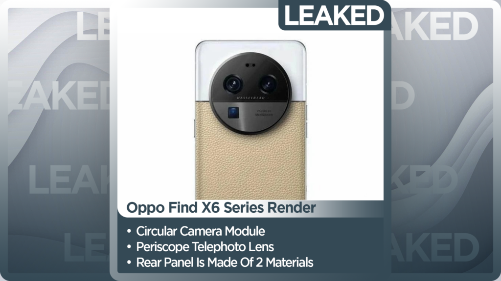 Oppo Find X6 Series Render Leaked With Circular Camera Module & Periscope Telephoto Lens Oppo Find X6 Series Render Leaked With Circular Camera Module & Periscope Telephoto Lens