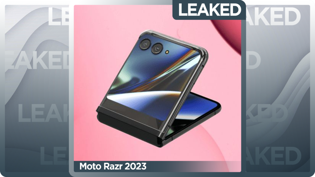 Moto Razr 2023 Design Leaked Moto Razr 2023 Design Leaked