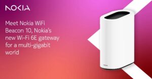 Nokia Beacon 10 Gateway With Wi-Fi 6E Support