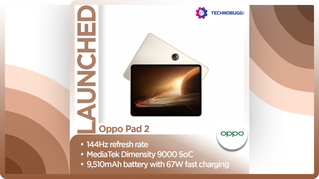 Oppo Pad 2 Unveiled With Dimensity 9000