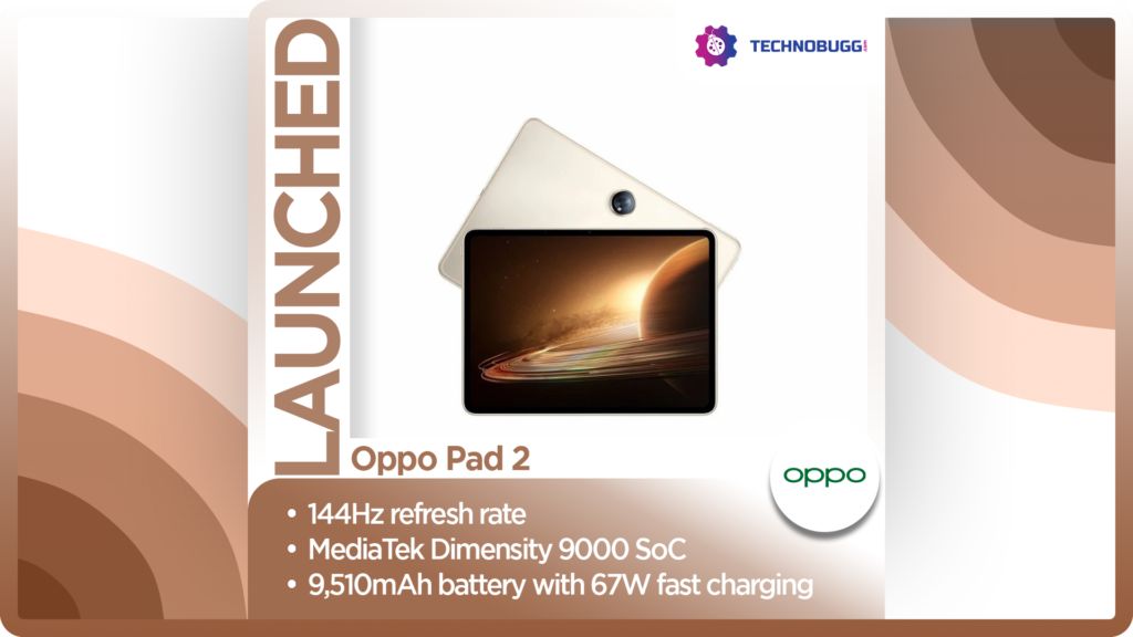 Oppo Pad 2 Unveiled With Dimensity 9000 Oppo Pad 2 Unveiled With Dimensity 9000