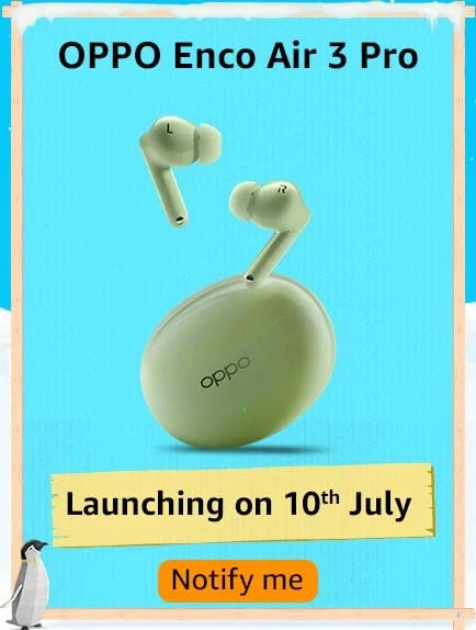 Oppo Enco Air 3 Pro Launch Date Revealed Oppo Enco Air 3 Pro Launch Date Revealed