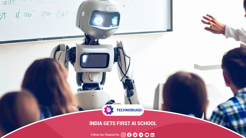 India Gets First AI School