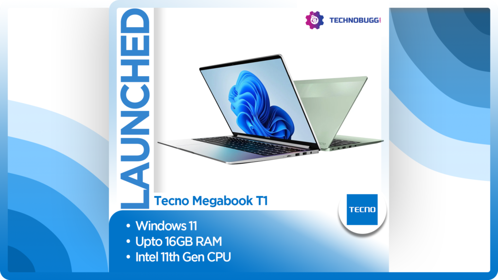 Tecno Megabook T1 Lands In India Tecno Megabook T1