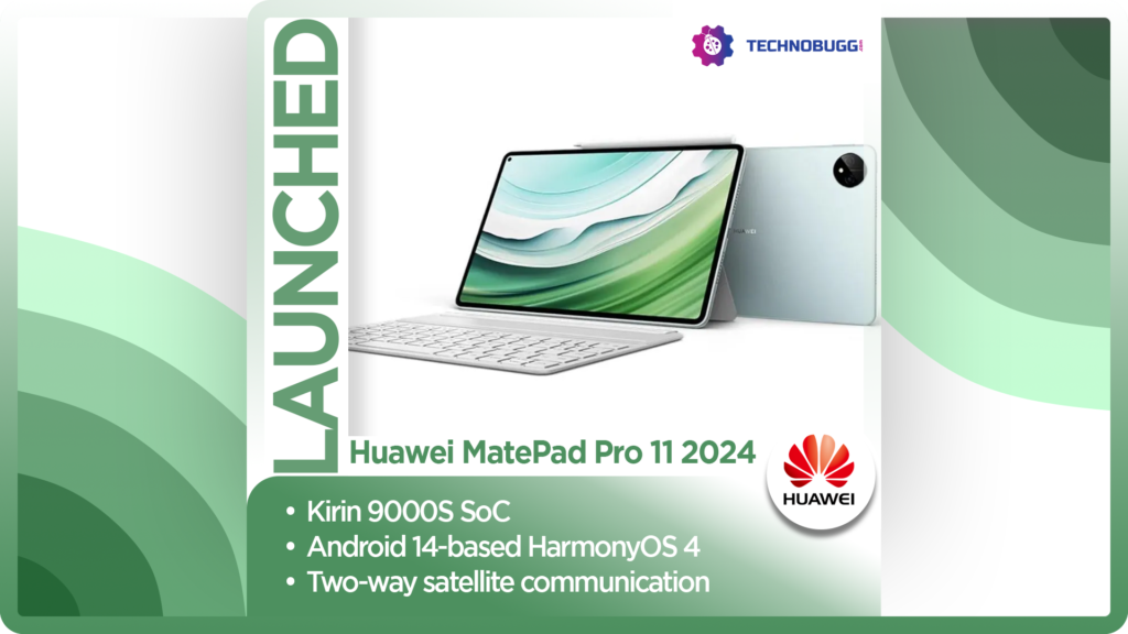 Huawei MatePad Pro 11 2024 Launched