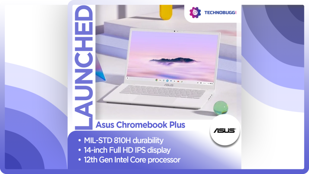 Asus Chromebook Plus CX3402 Goes Official In India