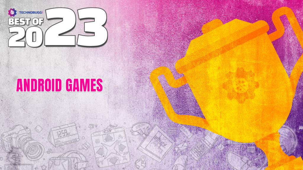 Best Android Games