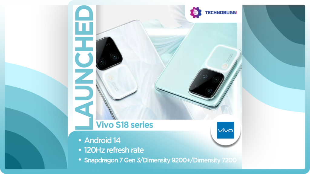 Vivo S18 Series Goes Official Vivo S18 series