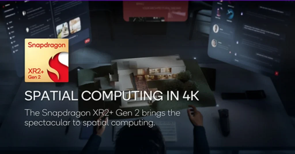 Qualcomm Launches Snapdragon XR2+ Gen 2