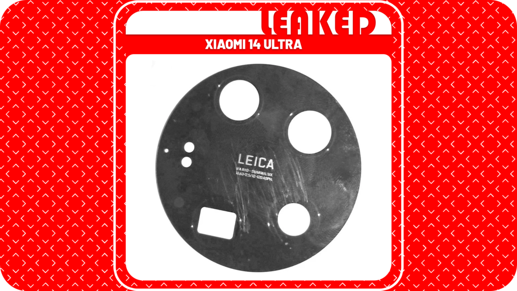 Xiaomi 14 Ultra Camera Module Leaked Xiaomi 14 Ultra Camera Module Leaked
