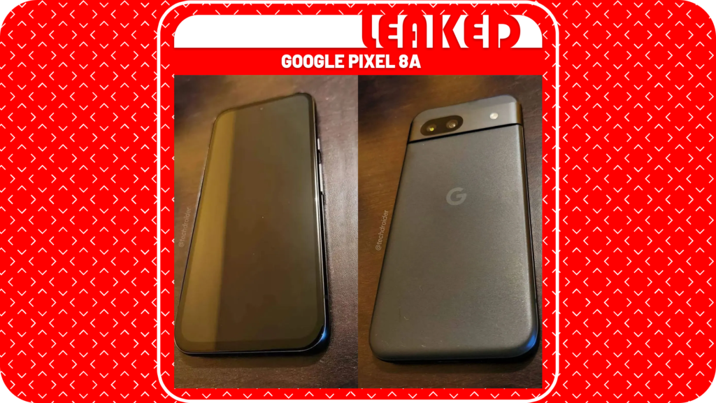 Google Pixel 8a Real Life Images Leaked Online