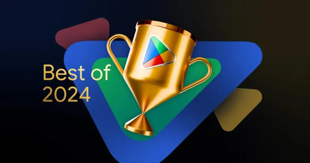 Google Play Best Apps & Games Of 2024 Announced Best Apps & Games
