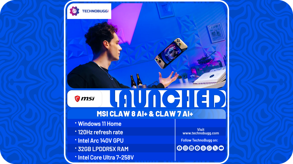 MSI Claw 8 AI+ & Claw 7 AI+ Unveiled