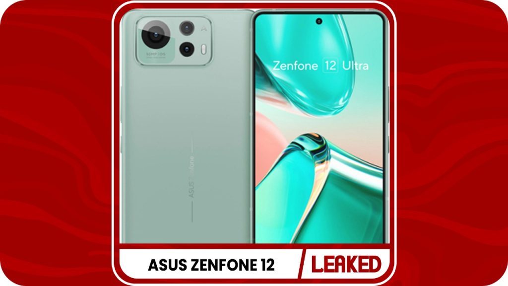 Asus Zenfone 12 Ultra Full Specifications & Official Images Leaked