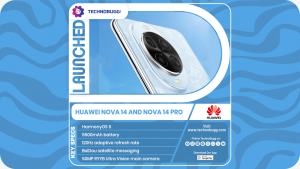HUAWEI NOVA 14 AND NOVA 14 PRO