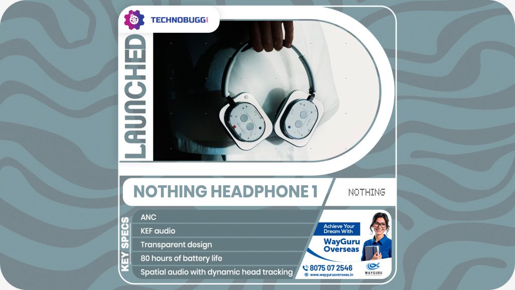 Nothing Headphone 1 Goes Official Nothing Headphone 1 Goes Official