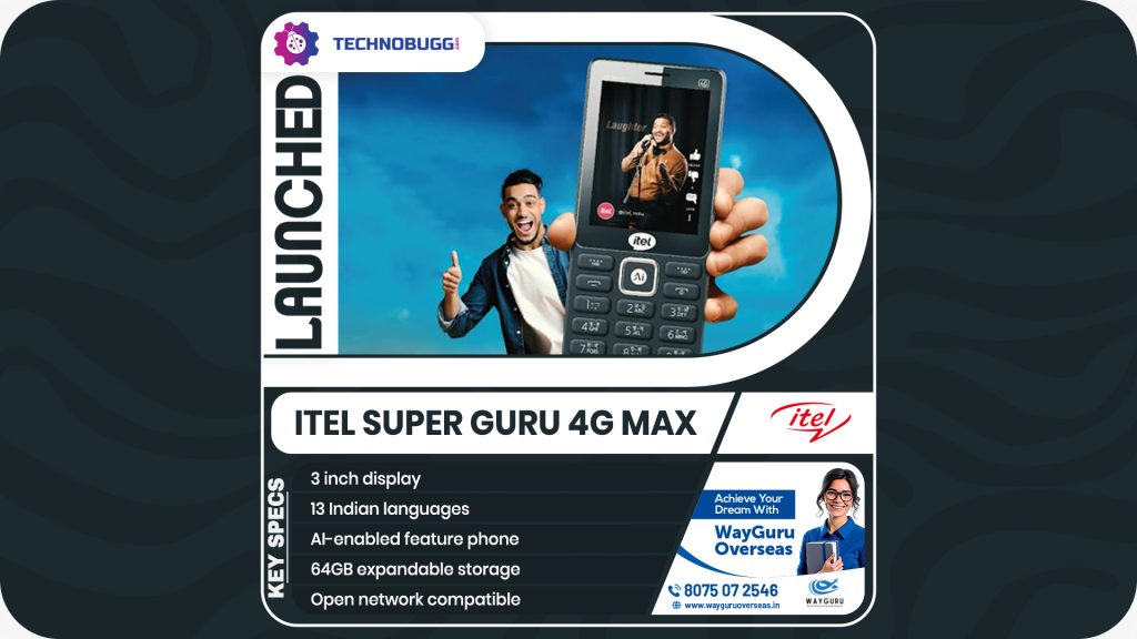 itel Super Guru 4G Max Goes Official