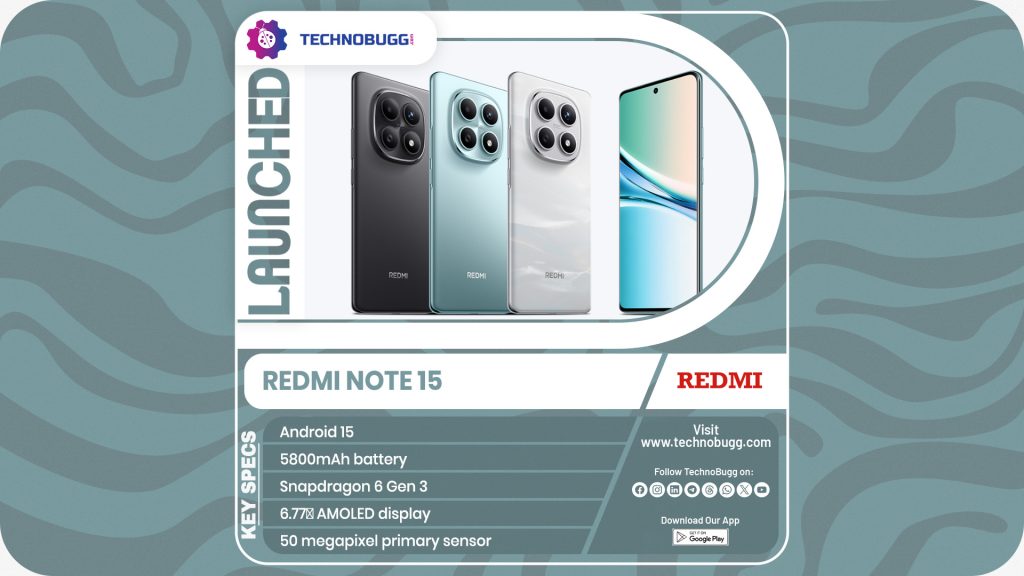 Redmi Note 15 Goes Official Redmi Note 15 Goes Official