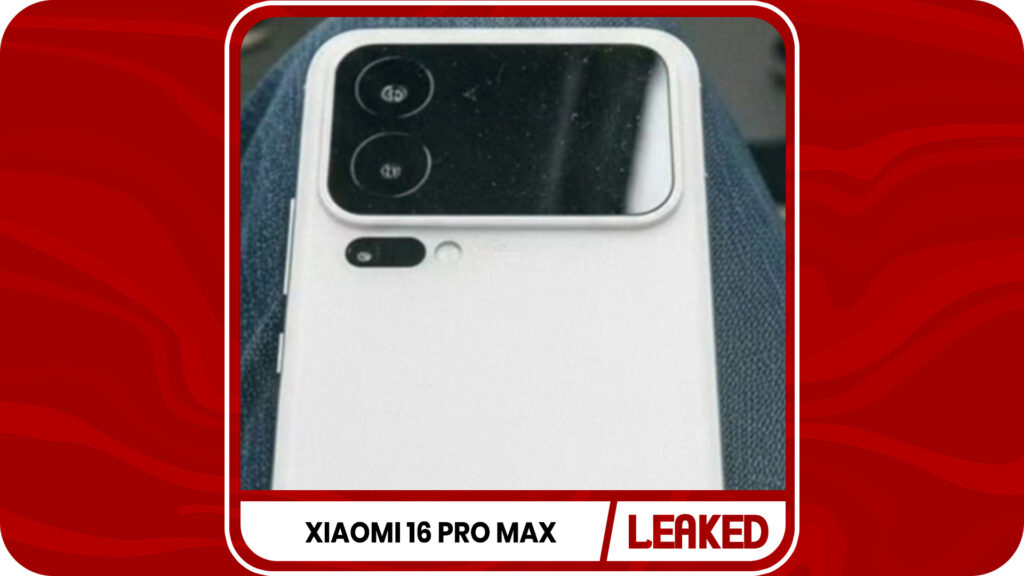 Xiaomi 16 Pro Max Live Image Surfaced Online