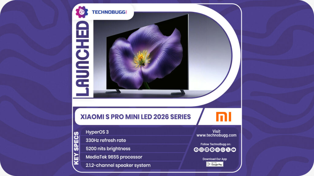 Xiaomi S Pro Mini LED 2026 TVs Unveiled