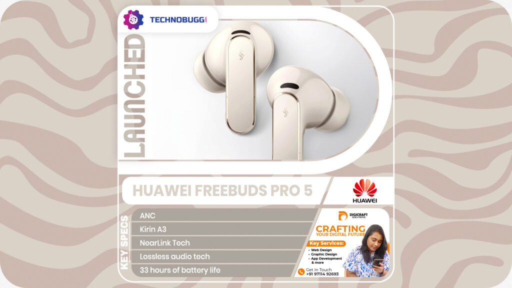 Huawei FreeBuds Pro 5 Unveiled Huawei FreeBuds Pro 5 Unveiled