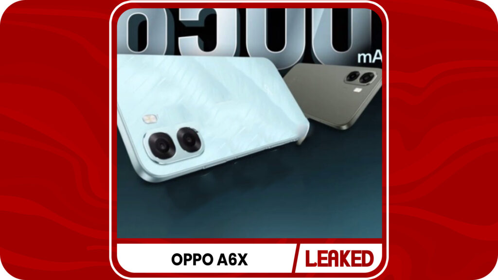 Oppo A6x Indian Variant Complete Specifications Leaked Oppo A6x Indian Variant Complete Specifications Leaked