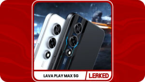 Lava Play Max 5G