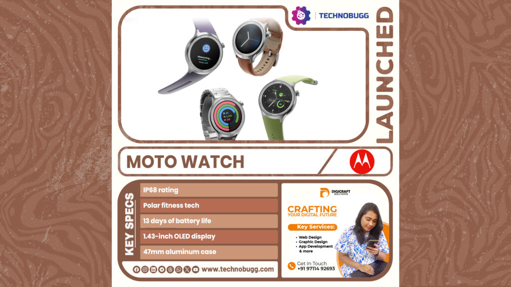 Moto Watch Unveiled Moto Watch Unveiled