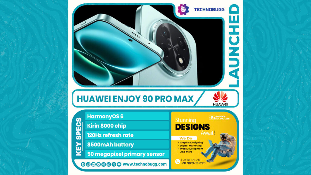 Huawei Enjoy 90 Pro Max Unveiled Huawei Enjoy 90 Pro Max Unveiled