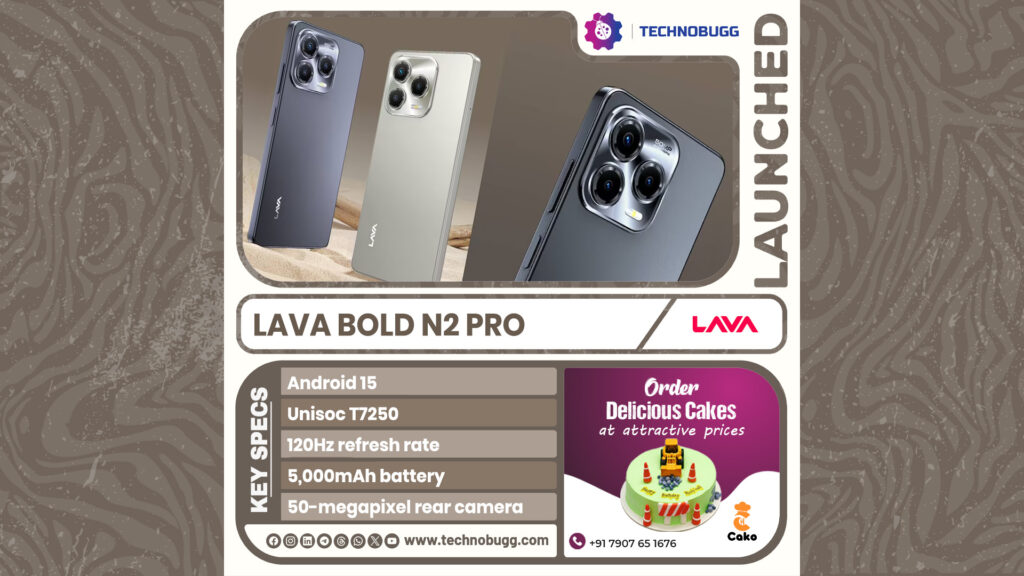 Lava Bold N2 Pro Unveiled