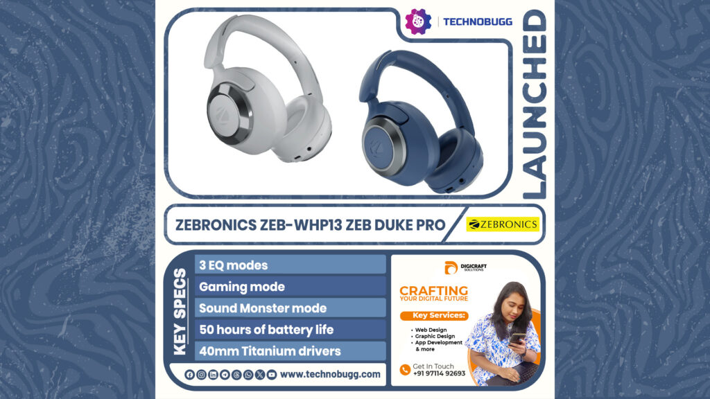 Zebronics Zeb-WHP13 Zeb Duke Pro Unveiled
