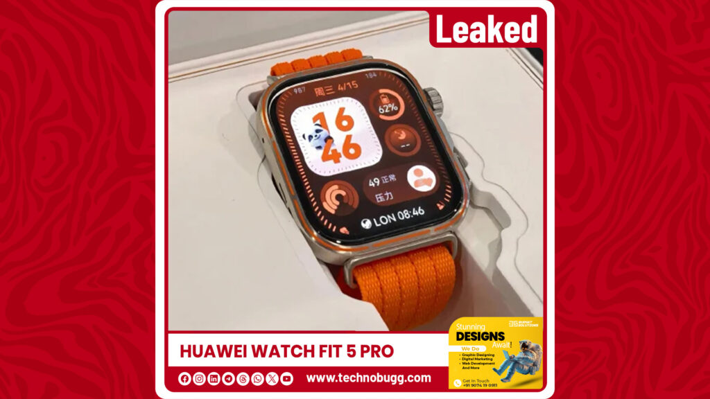 Huawei Watch Fit 5 Pro Real-life Images Leaked