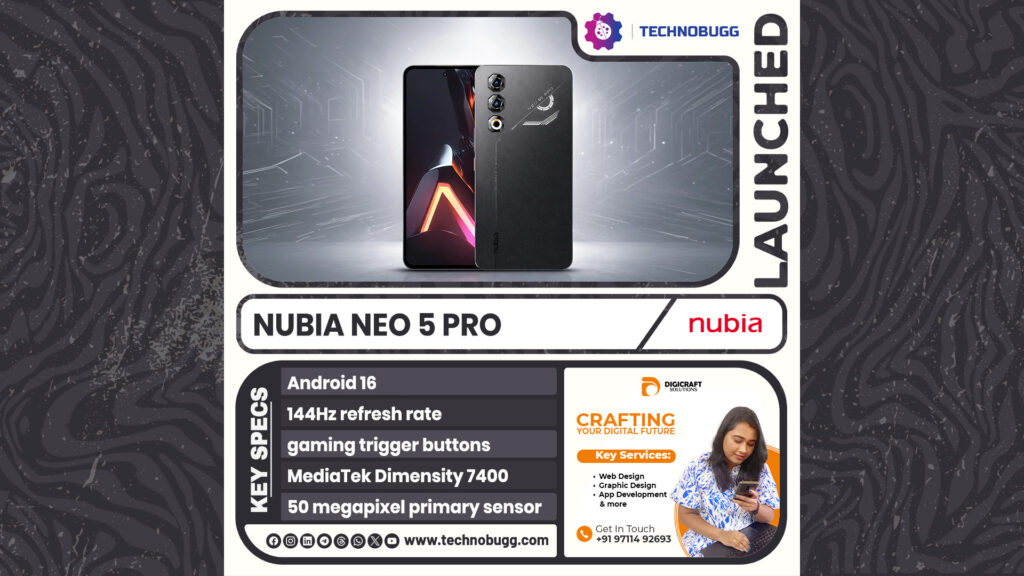 Nubia Neo 5 Pro Launched Nubia Neo 5 Pro Launched