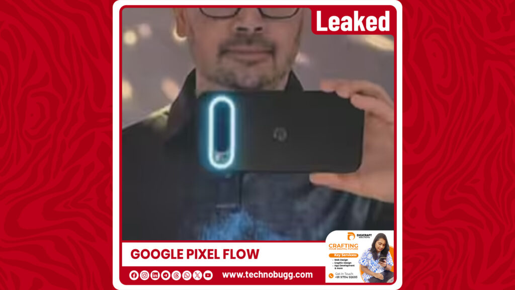 Google Pixel Flow Feature Leaked Google Pixel Flow Feature Leaked
