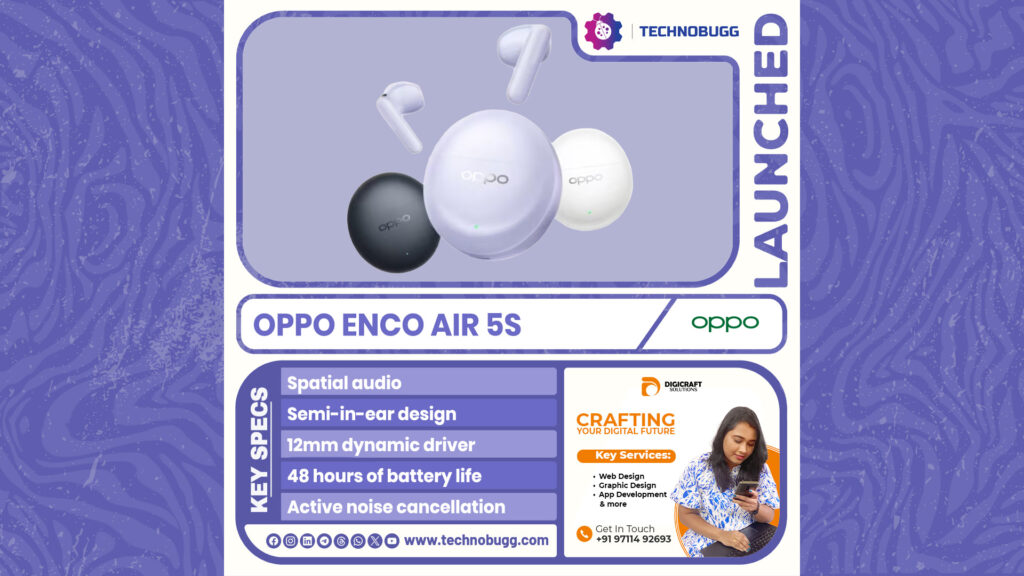 OPPO Enco Air 5s Launched OPPO Enco Air 5s Launched