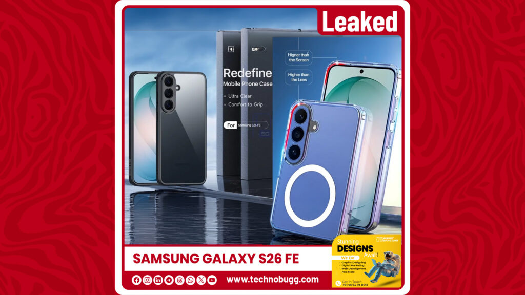 Samsung Galaxy S26 FE Renders Leaked Samsung Galaxy S26 FE Renders Leaked