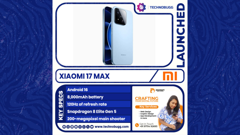 Xiaomi 17 Max Unveiled