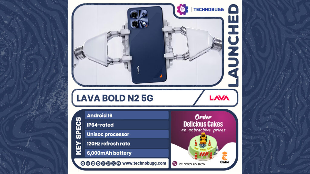 Lava Bold N2 5G Unveiled