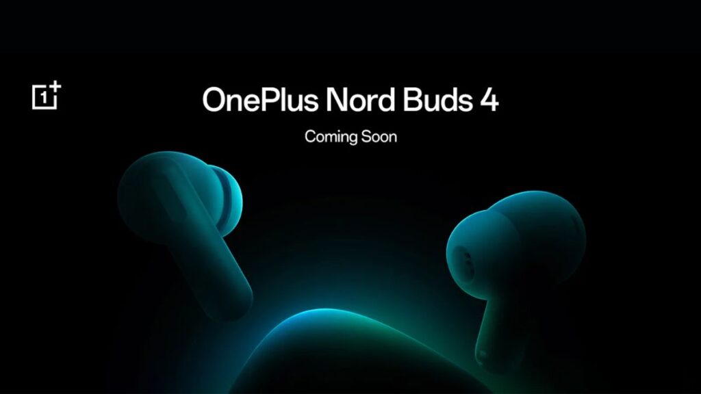 OnePlus Nord Buds 4 India Launch Teased OnePlus Nord Buds 4