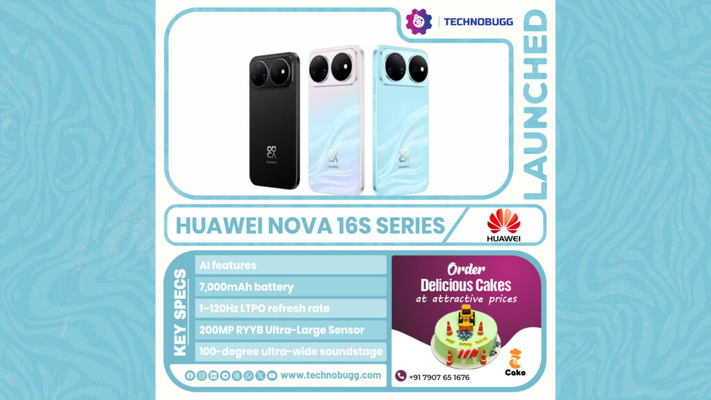 Huawei Nova 16s Series Launched Huawei Nova 16s Series Launched